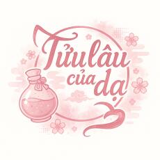 Tửu Lâu Của Dạ