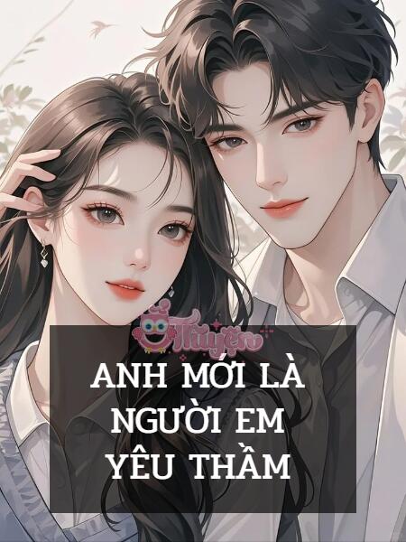 Anh Mới Là Người Em Yêu Thầm