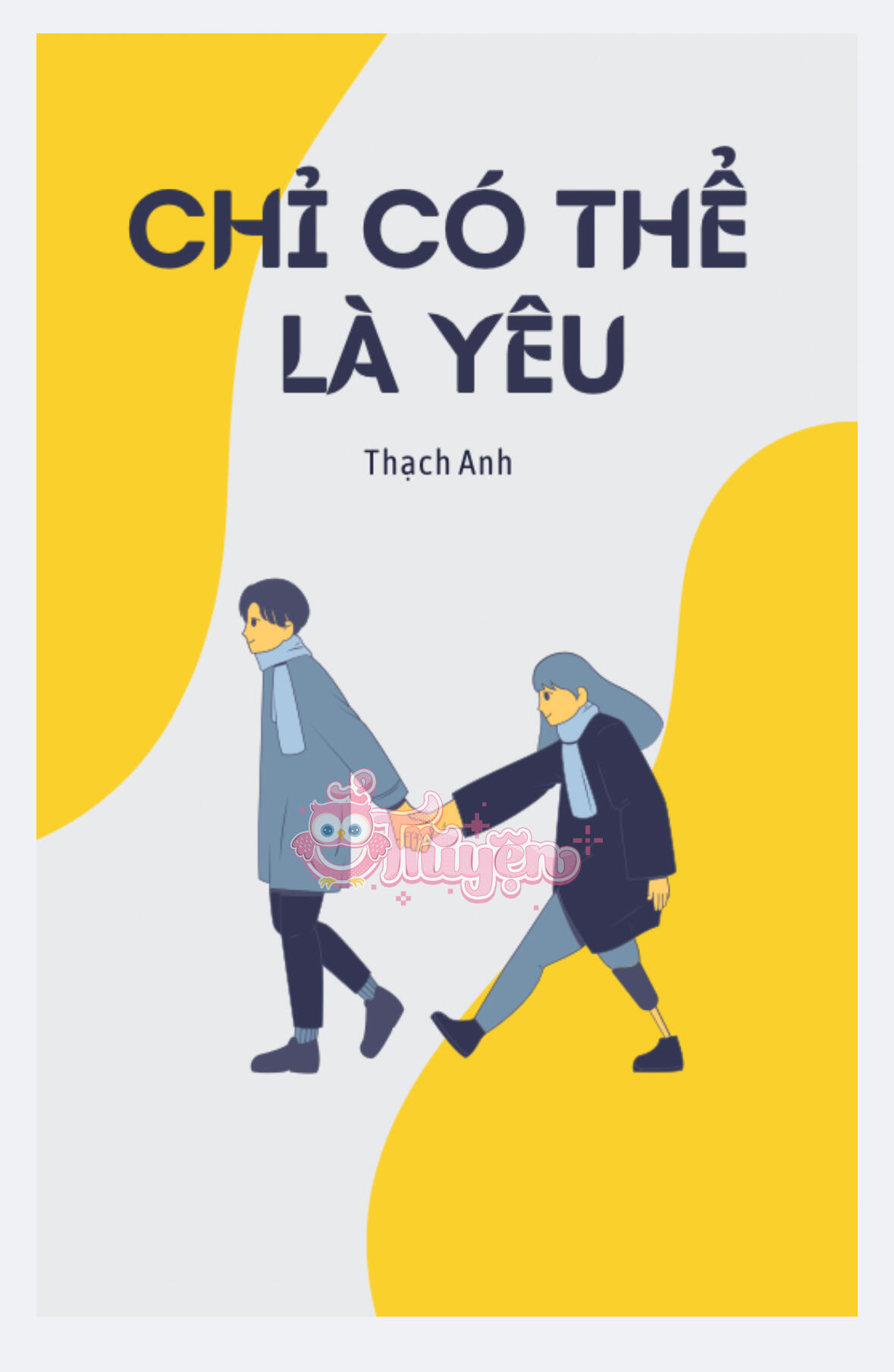 CHỈ CÓ THỂ LÀ YÊU