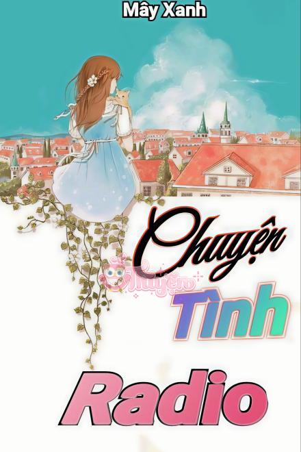 Chuyện Tình Radio
