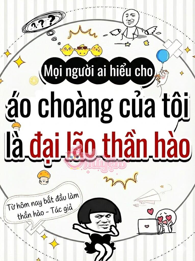 Mọi người ai hiểu cho, áo choàng của tôi là đại lão thần hào