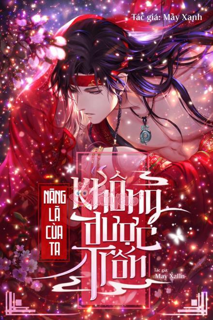Nàng Là Của Ta Không Được Trốn