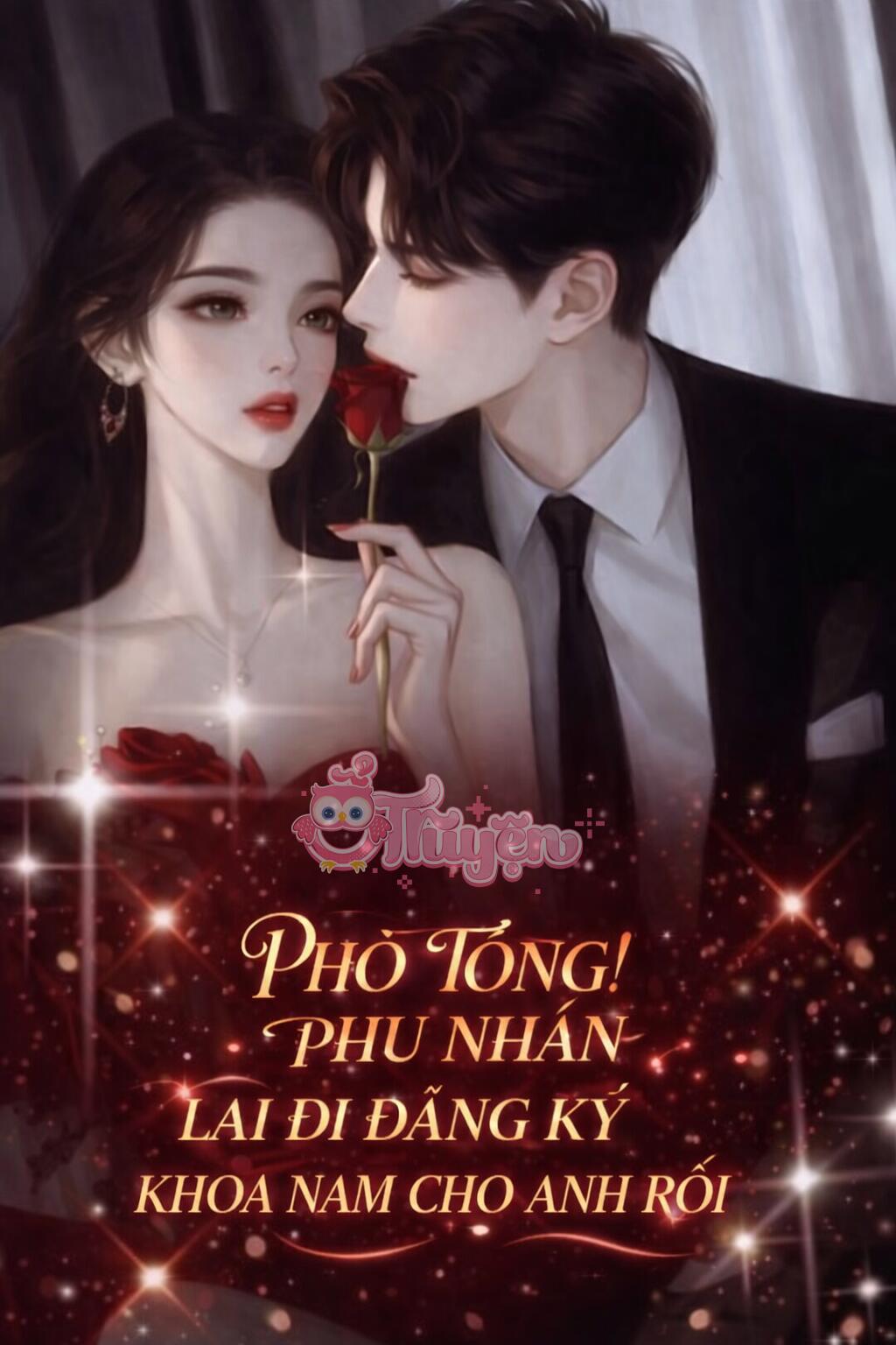 PHÓ TỔNG, PHU NHÂN LẠI ĐI ĐĂNG KÝ KHOA NAM CHO ANH RỒI - Kiều Nam Tịch + Phó Kinh Hoài