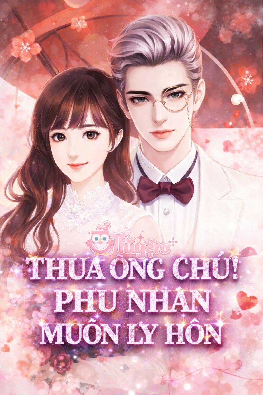 THƯA ÔNG CHỦ! PHU NHÂN MUỐN LY HÔN