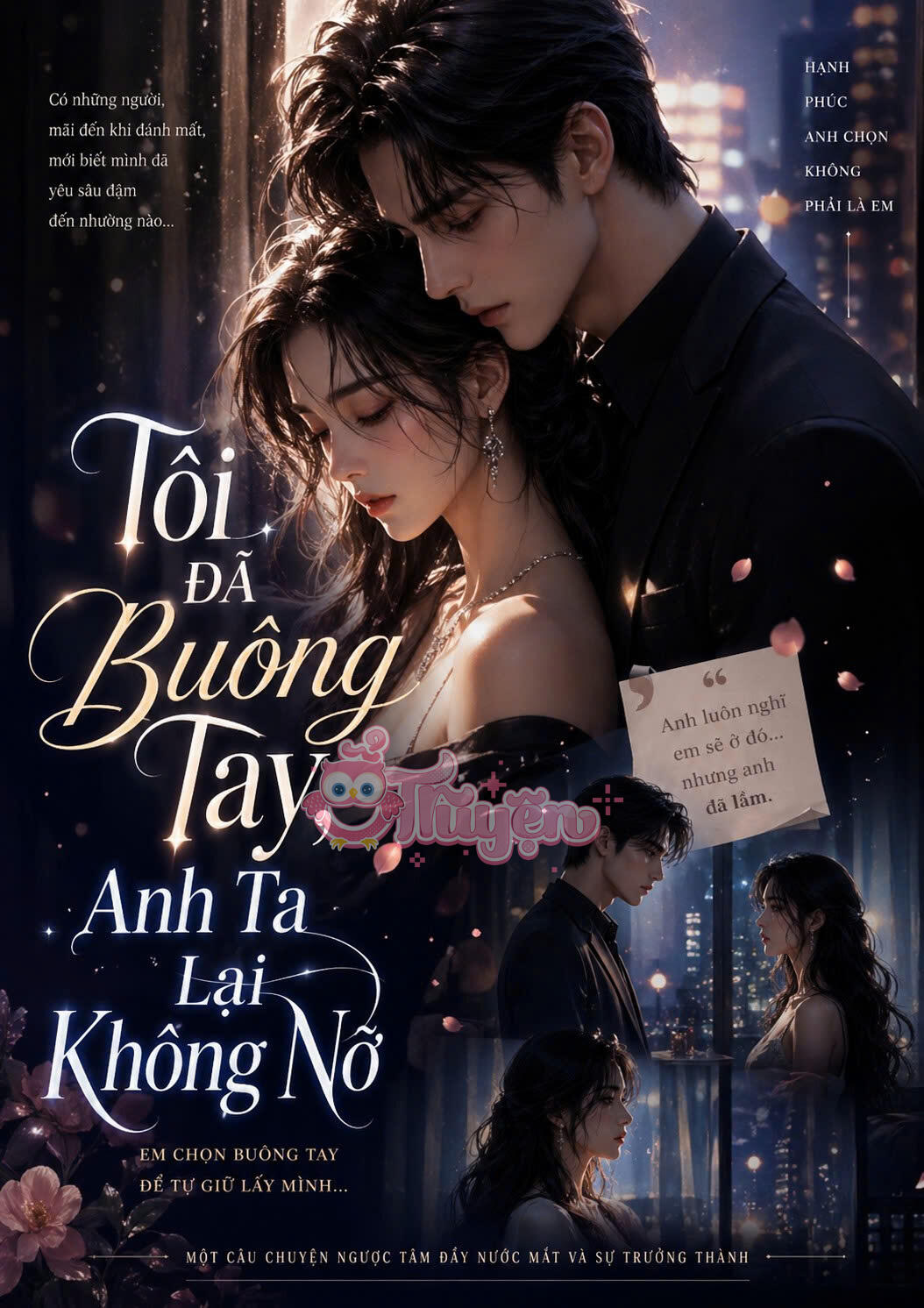 Tôi Đã Buông Tay, Anh Ta Lại Không Nỡ