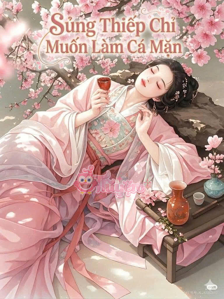 Sủng Thiếp Chỉ Muốn Làm Cá Mặn