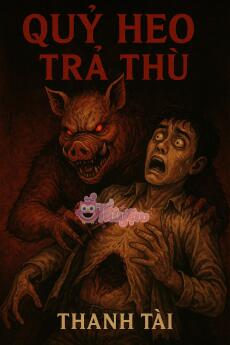 Quỷ Heo Trả Thù