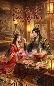 Còn Ra Thể Thống Gì Nữa (Thành Hà Thể Thống) [2026]