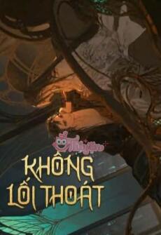 Không Lối Thoát