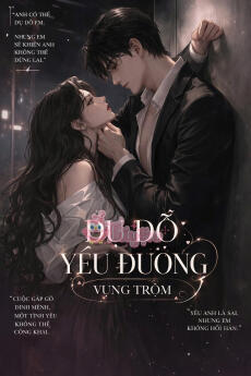 Dụ Dỗ Yêu Đương Vụng Trộm