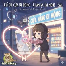 CỐ SỰ CỦA DI ĐỘNG