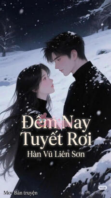 Đêm nay tuyết rơi