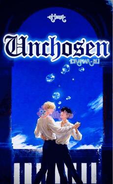 [FANFIC - DRAHAR] UNCHOSEN